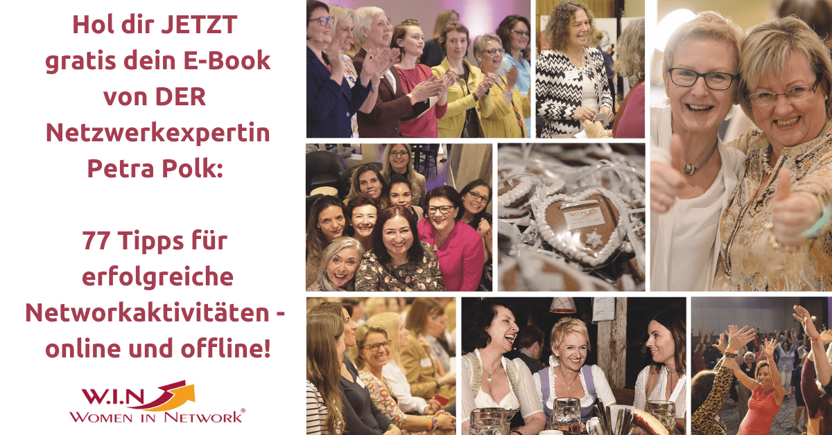 Hol dir JETZT gratis dein E-Book von DER Netzwerkexpertin Petra Polk_ _77 Tipps für erfolgreiche Networkaktivitäten – online und offline! Hol dir JETZT gratis dein E-Book von DER Netzwerkexpertin Petra Polk_ _77 Tipps für erfolgreiche Networkaktivitäten - online und offline!